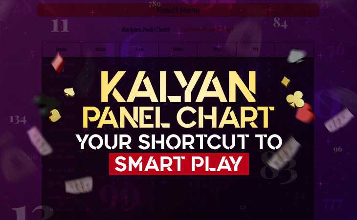 Why the Kalyan Panel Chart Is Key to Smart Satta Play